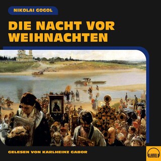 Die Nacht vor Weihnachten als Hörbuch