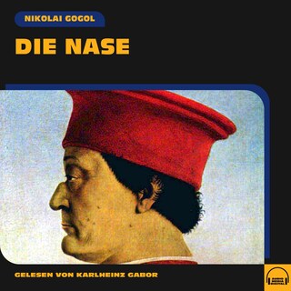 Die Nase als Hörbuch