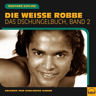 Die weiße Robbe als Hörbuch