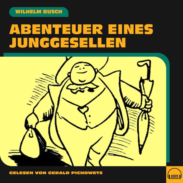 Book cover for Abenteuer eines Junggesellen