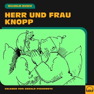 Herr und Frau Knopp als Hörbuch