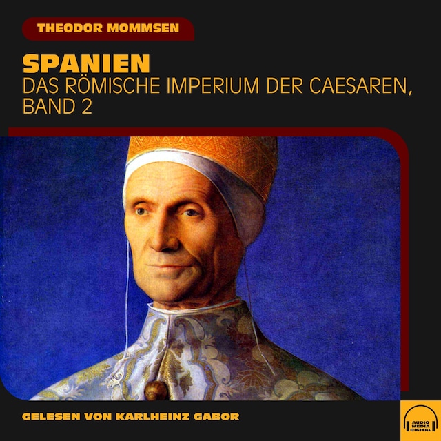 Bokomslag för Spanien (Das Römische Imperium der Caesaren, Band 2)