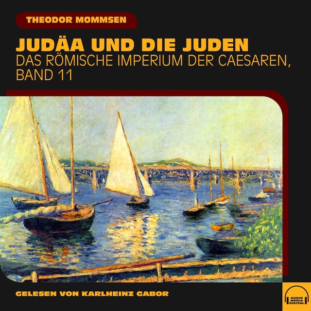 Book cover for Judäa und die Juden (Das Römische Imperium der Caesaren, Band 11)