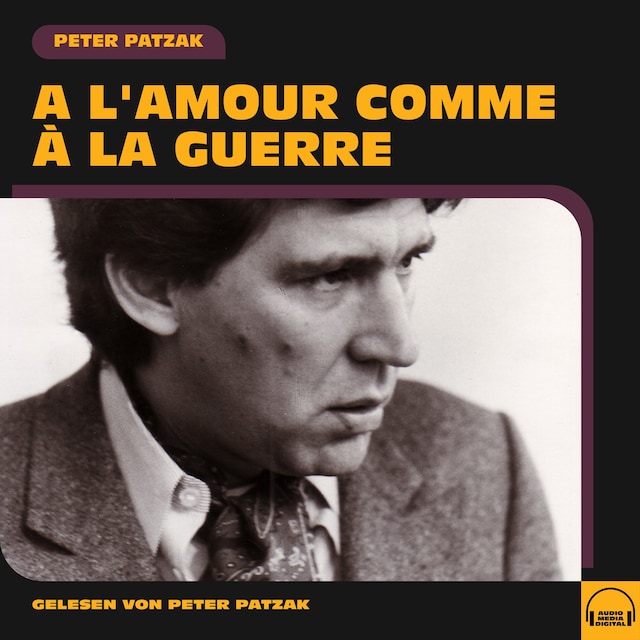 Book cover for A l'amour comme à la guerre