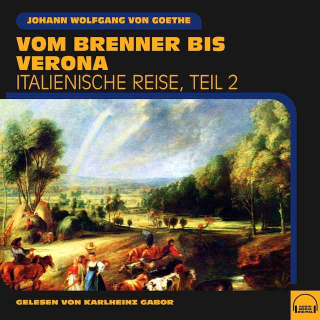 Book cover for Vom Brenner bis Verona (Italienische Reise, Teil 2)