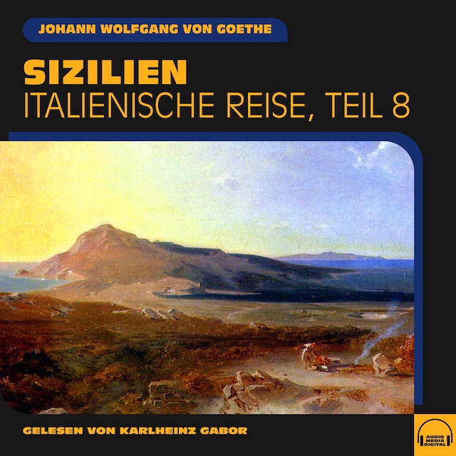 Book cover for Sizilien (Italienische Reise, Teil 8)