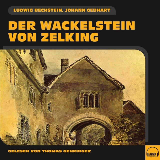 Book cover for Der Wackelstein von Zelking