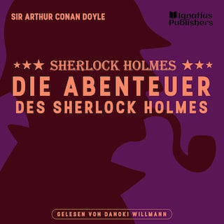 Die Abenteuer des Sherlock Holmes als Hörbuch