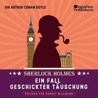 Ein Fall geschickter Täuschung als Hörbuch