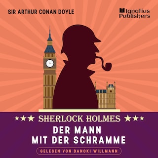 Der Mann mit der Schramme als Hörbuch