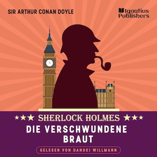 Die verschwundene Braut als Hörbuch