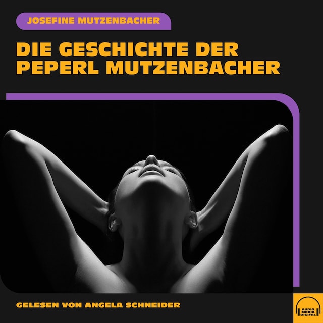 Kirjankansi teokselle Die Geschichte der Peperl Mutzenbacher