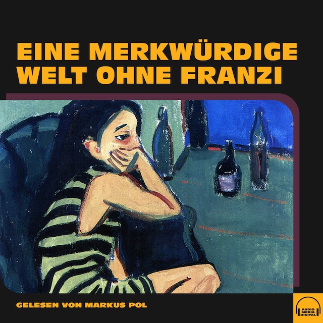 Book cover for Eine merkwürdige Welt ohne Franzi