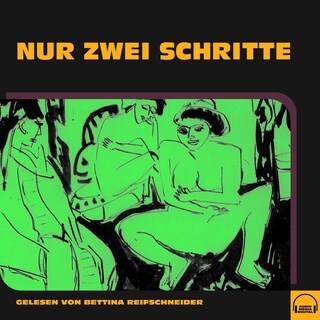 Nur zwei Schritte als Hörbuch