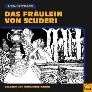 Das Fräulein von Scuderi als Hörbuch