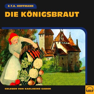 Die Königsbraut als Hörbuch