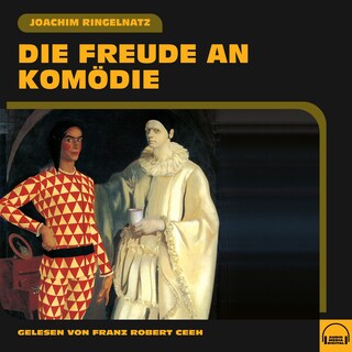 Die Freude an Komödie als Hörbuch