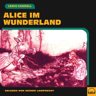 Alice im Wunderland als Hörbuch