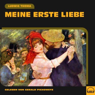 Meine erste Liebe als Hörbuch