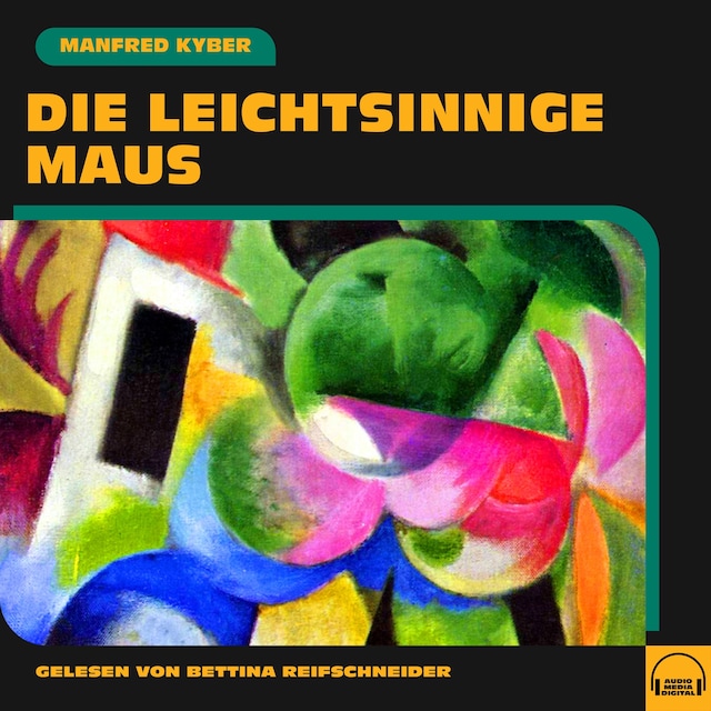 Book cover for Die leichtsinnige Maus