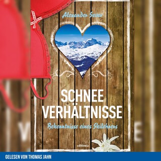 Schneeverhältnisse als Hörbuch
