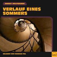 Verlauf eines Sommers