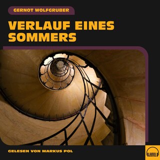 Verlauf eines Sommers als Hörbuch