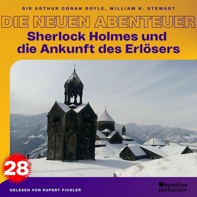 Portada de libro para Sherlock Holmes und die Ankunft des Erlösers (Die neuen Abenteuer, Folge 28)