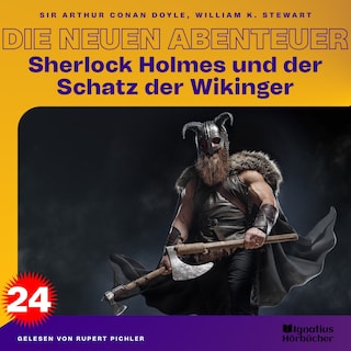 Sherlock Holmes und der Schatz der Wikinger (Die neuen Abenteuer, Folge 24) als Hörbuch
