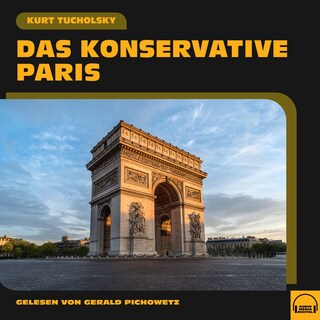 Das konservative Paris als Hörbuch