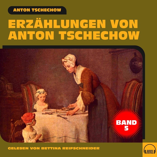 Kirjankansi teokselle Erzählungen von Anton Tschechow - Band 5