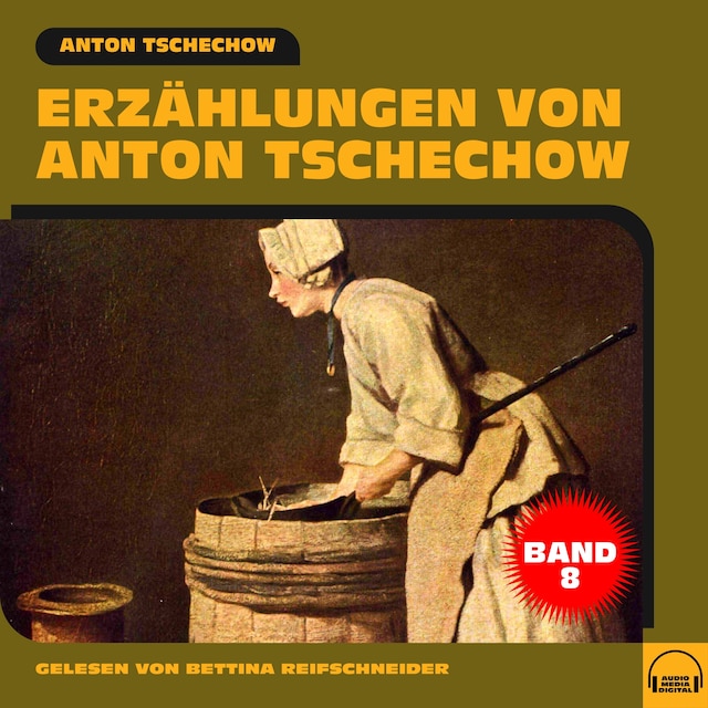 Kirjankansi teokselle Erzählungen von Anton Tschechow - Band 8