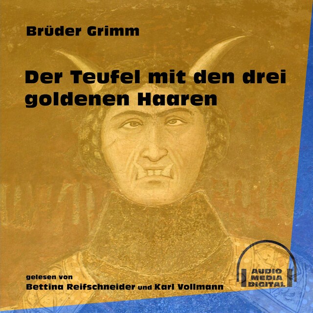 Okładka książki dla Der Teufel mit den drei goldenen Haaren