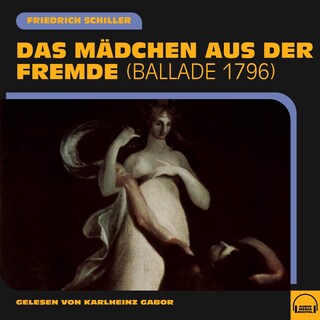 Das Mädchen aus der Fremde als Hörbuch