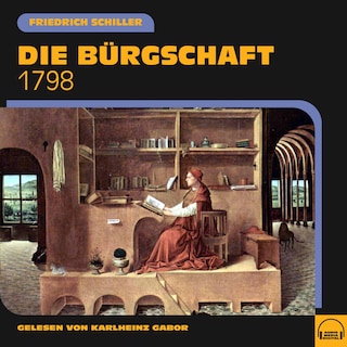 Die Bürgschaft als Hörbuch