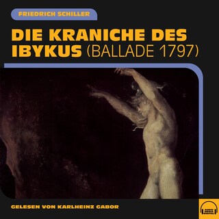 Die Kraniche des Ibykus als Hörbuch