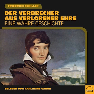 Der Verbrecher aus verlorener Ehre als Hörbuch