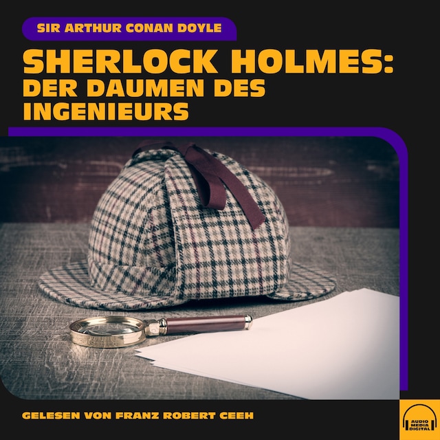 Book cover for Sherlock Holmes: Der Daumen des Ingenieurs