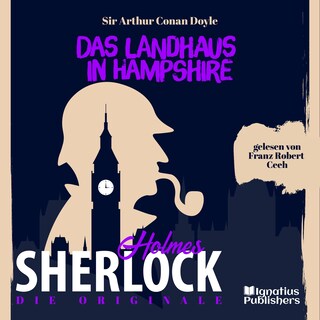 Die Originale: Das Landhaus in Hampshire als Hörbuch