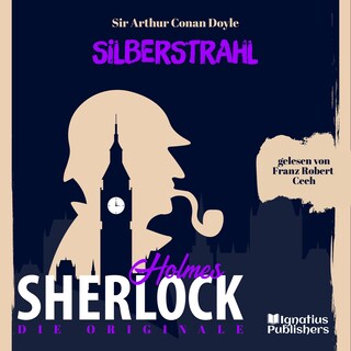 Die Originale: Silberstrahl als Hörbuch