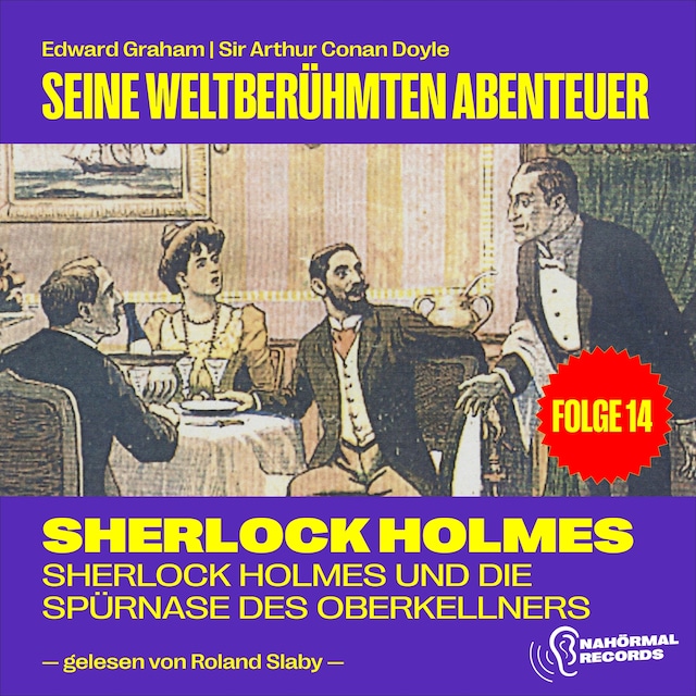 Bokomslag för Sherlock Holmes und die Spürnase des Oberkellners (Seine weltberühmten Abenteuer, Folge 14)