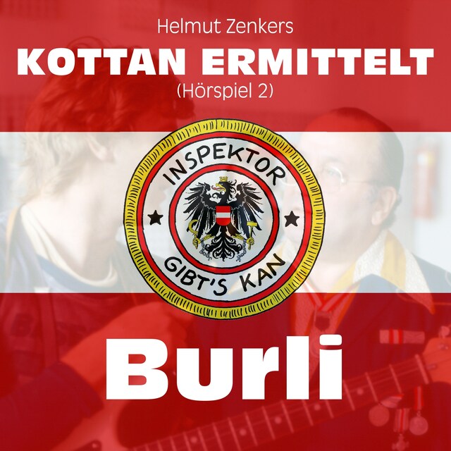 Kirjankansi teokselle Kottan ermittelt: Burli (Hörspiel 2)