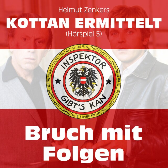 Bogomslag for Kottan ermittelt: Bruch mit Folgen (Hörspiel 5)