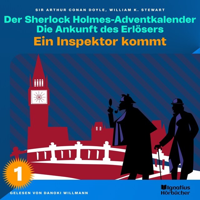 Kirjankansi teokselle Ein Inspektor kommt (Der Sherlock Holmes-Adventkalender: Die Ankunft des Erlösers, Folge 1)