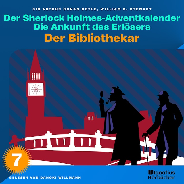 Kirjankansi teokselle Der Bibliothekar (Der Sherlock Holmes-Adventkalender: Die Ankunft des Erlösers, Folge 7)