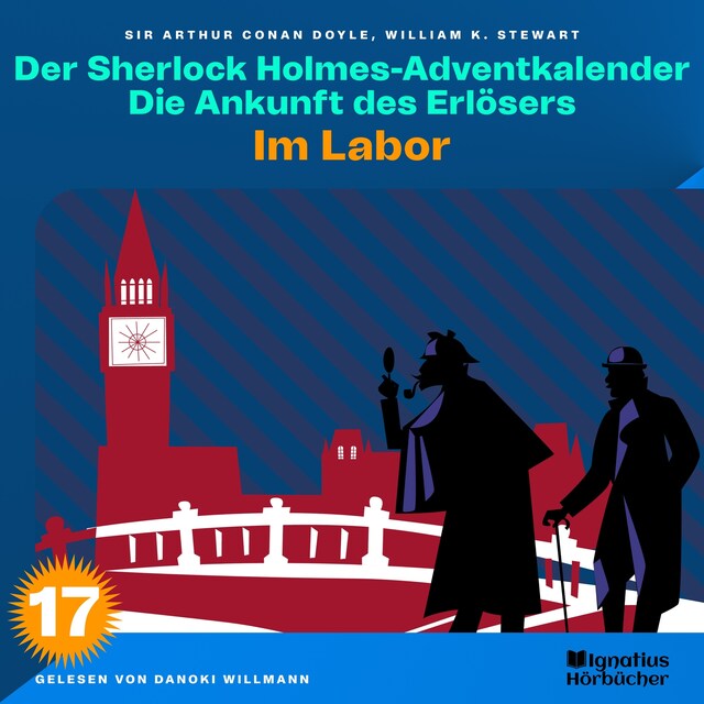 Buchcover für Im Labor (Der Sherlock Holmes-Adventkalender: Die Ankunft des Erlösers, Folge 17)