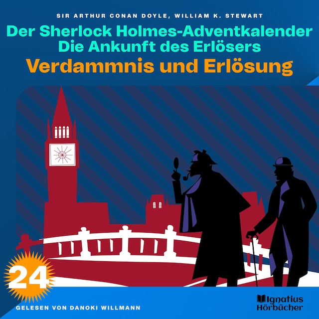 Book cover for Verdammnis und Erlösung (Der Sherlock Holmes-Adventkalender: Die Ankunft des Erlösers, Folge 24)