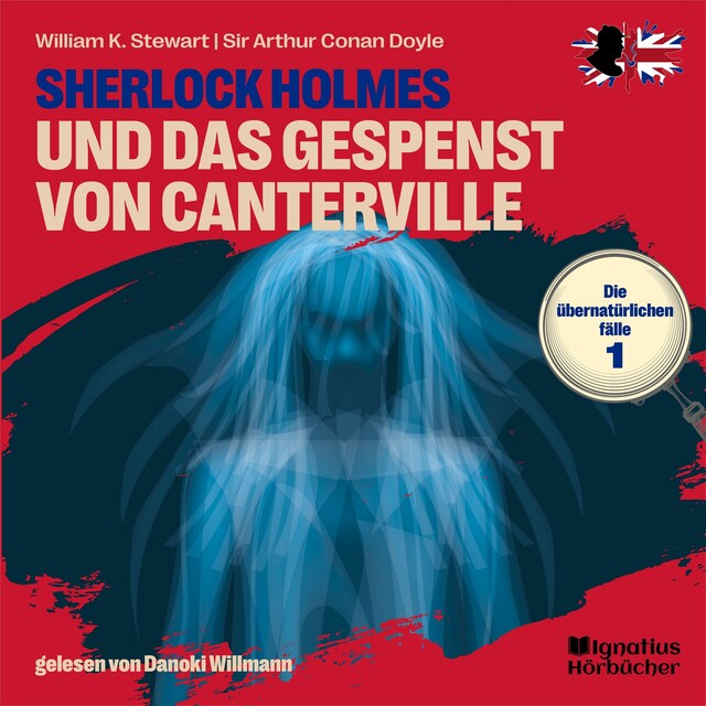 Book cover for Sherlock Holmes und das Gespenst von Canterville (Die übernatürlichen Fälle, Folge 1)