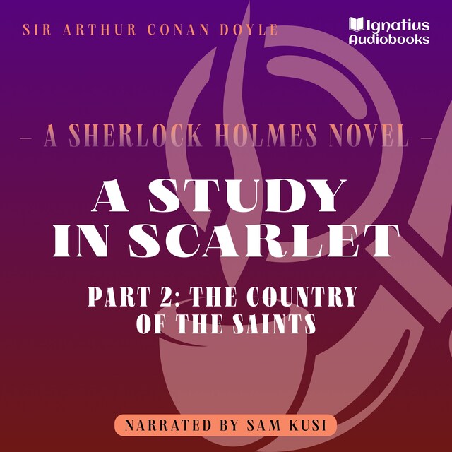 Book cover for A Study in Scarlet (Part 2: The Country of the Saints)