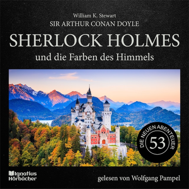 Book cover for Sherlock Holmes und die Farben des Himmels (Die neuen Abenteuer, Folge 53)